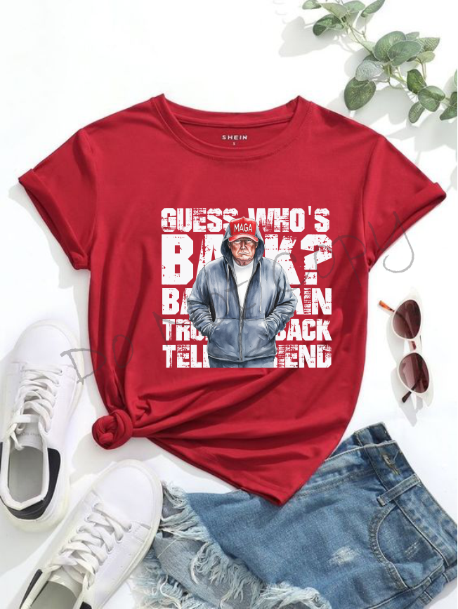 Guess Who's Back |White |Trump