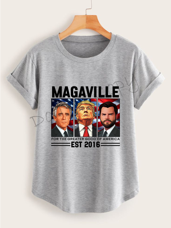 Magaville For The Greater Good Of America Est. 2016