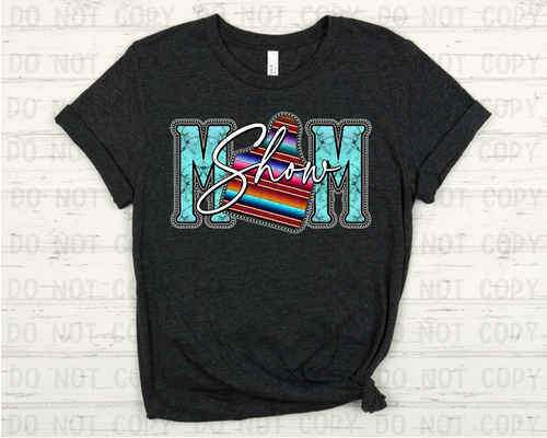 Show Mom Serape