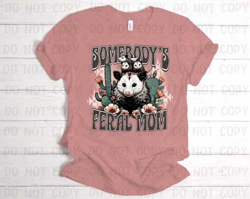 Somebodys feral mom