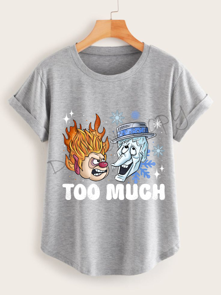 Too Much |Snow and Heat Miser