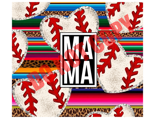 Baseball Mama Leopard & Serape 20 oz Straight tumbler Sublimation Transfer