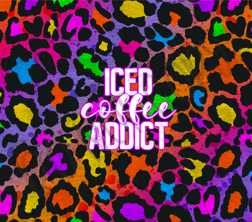 Iced Coffee Addict Colorful Leopard Completed Tumbler