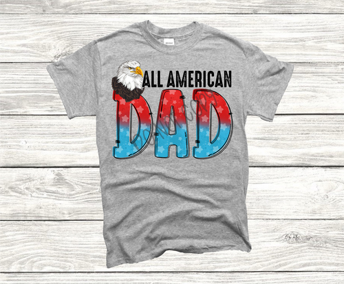 All American Dad With Bald Eagle Transfers