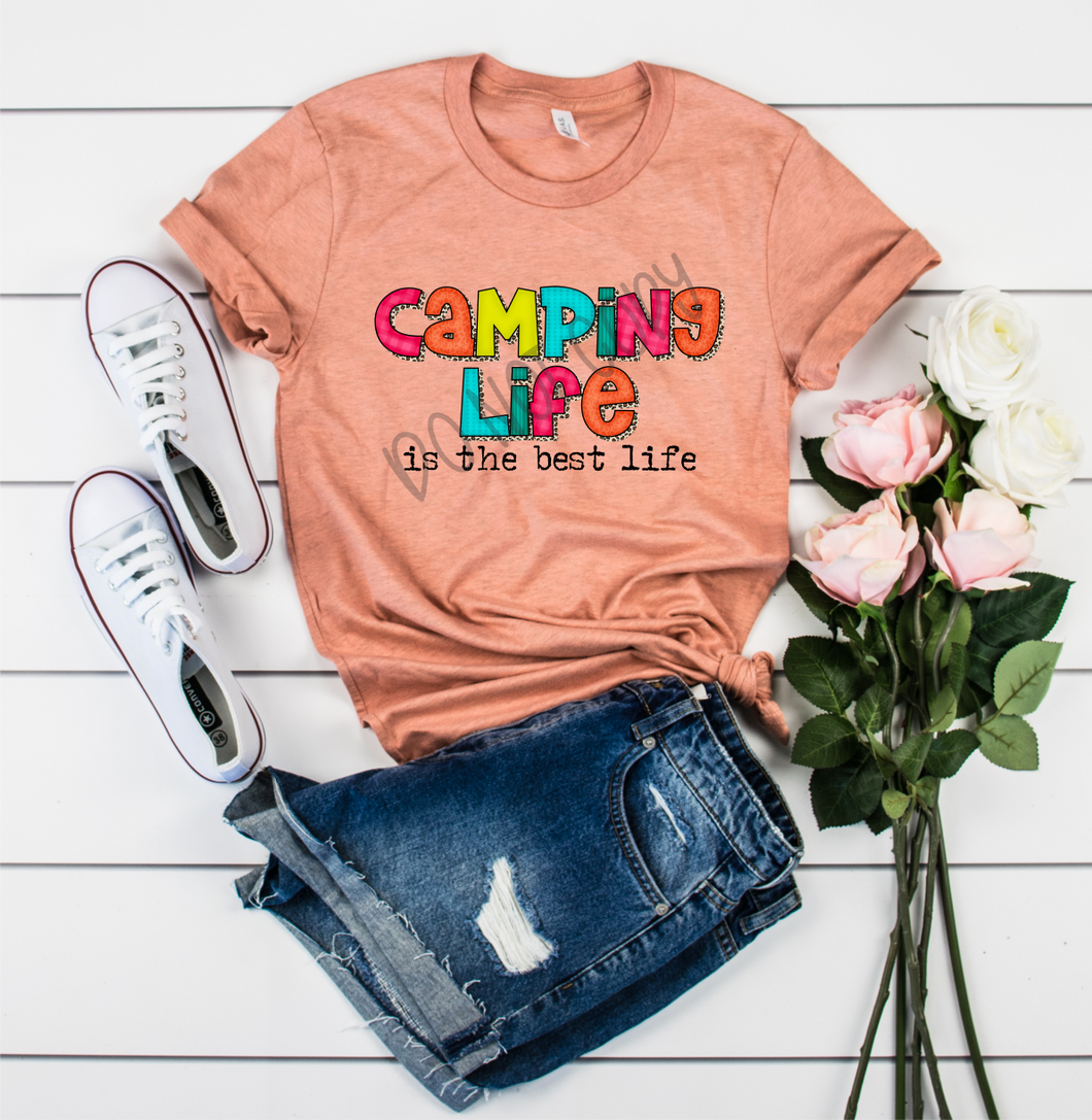 Camping Life Is The Best Life Bright Colors Transfer