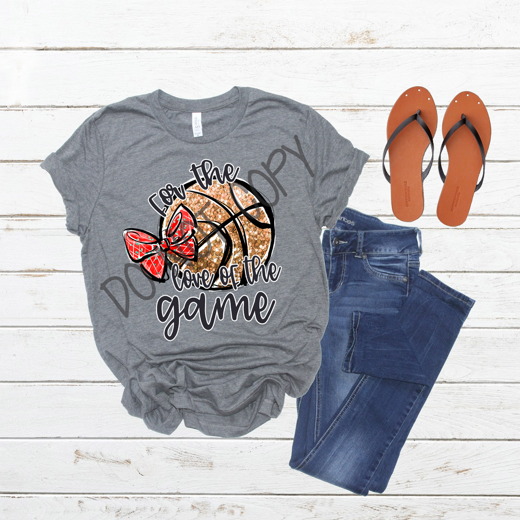 For The Love Of The Game Basketball Red Glitter Transfer