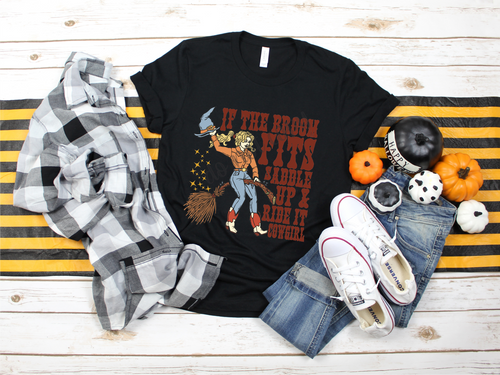 If The Broom Fits Saddle Up & Ride It Cowgirl Transfer