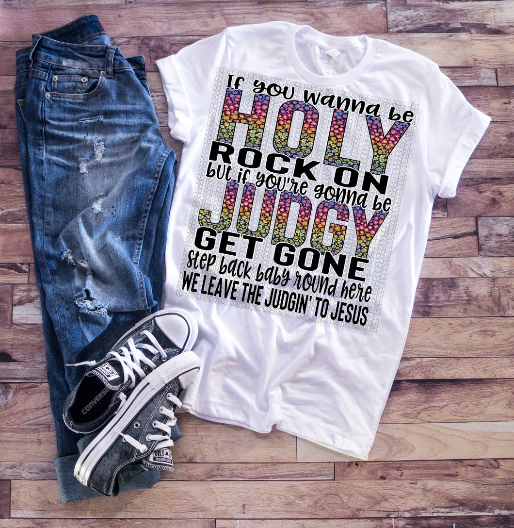 Holy / Judgy Transfer