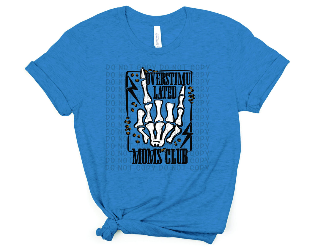 Overstimulated Moms Club Transfer