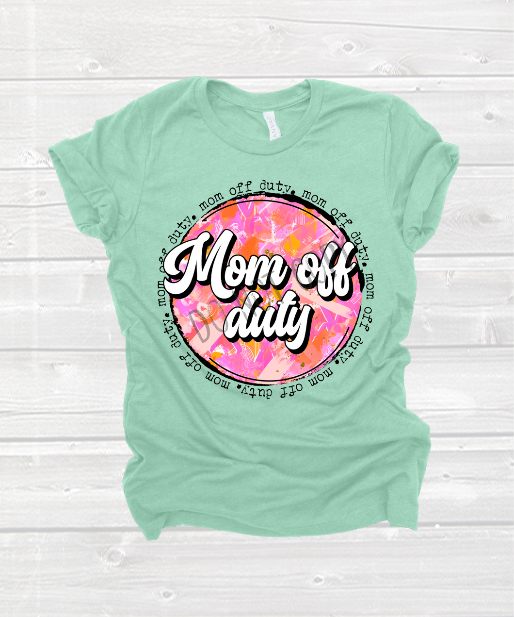Mom Off Duty Colorful Circle Transfer
