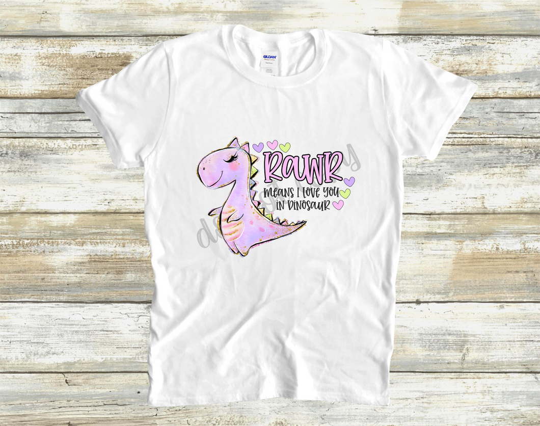 Rawr Means I Love You In Dinosaur One Dinosaur