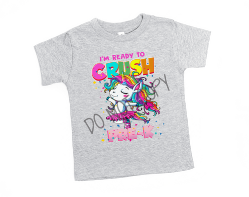 Ready To Crush Pre-K Unicorn Transfer