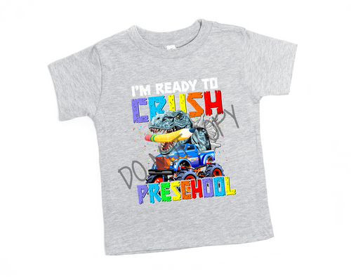 Ready To Crush Preschool Dinosaur Transfer