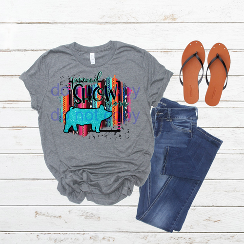 Serape Show Mom pig transfer