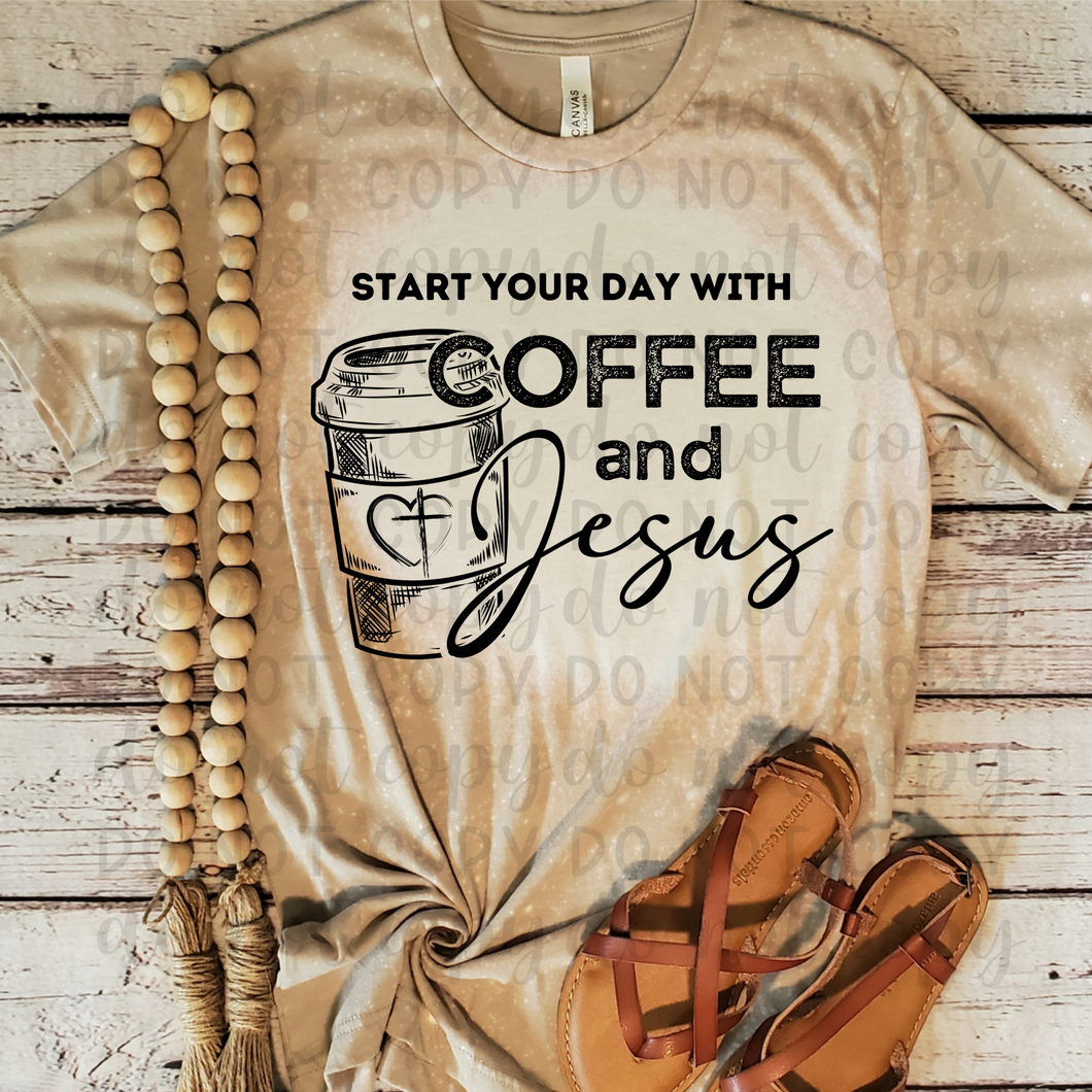 Start Your Day With Coffee & Jesus Transfer