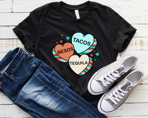 Tacos, Besos, Tequila Valentine Sweet Tarts Transfer