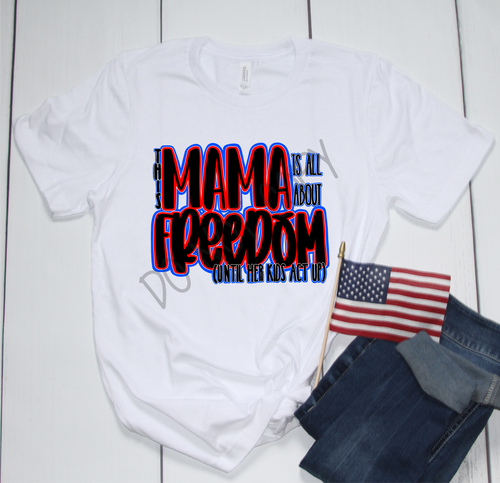 This Mama is all about Freedom Transfer