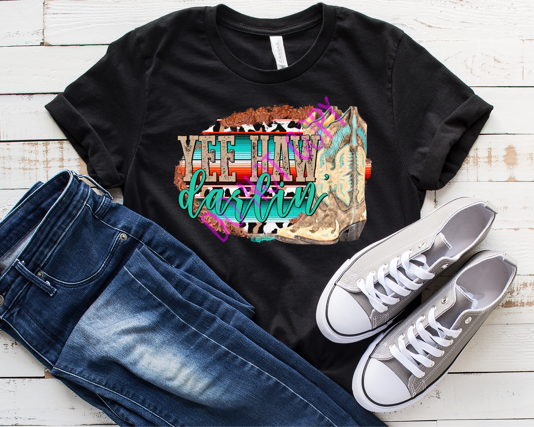 Yee Haw Darlin Transfer