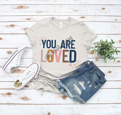 You Are Loved Transfer